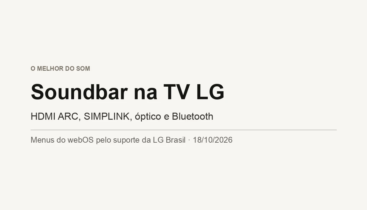 Como Conectar Soundbar na TV LG (HDMI ARC e Bluetooth)