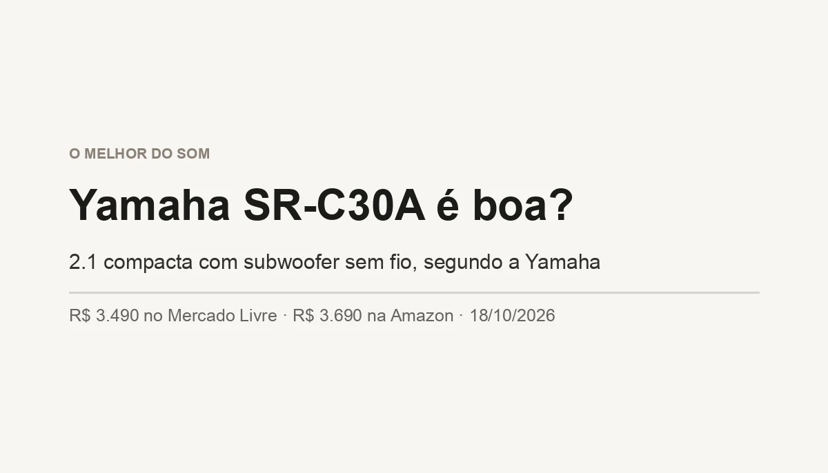 Yamaha SR-C30A é Boa? 2.1 Compacta com Sub Sem Fio